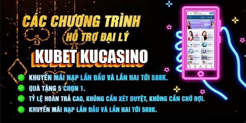 Đại lý nhà cái Kubet với nhiều lợi ích hấp dẫn