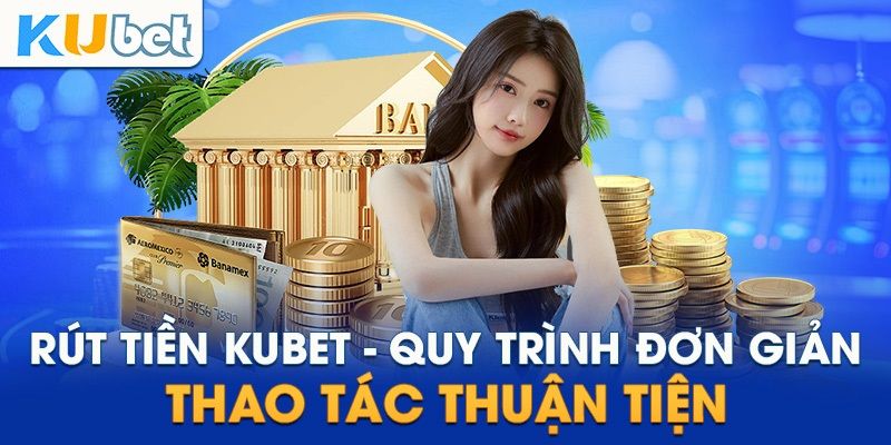 Hướng dẫn rút tiền